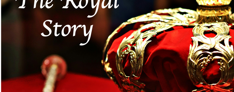 The Royal Story